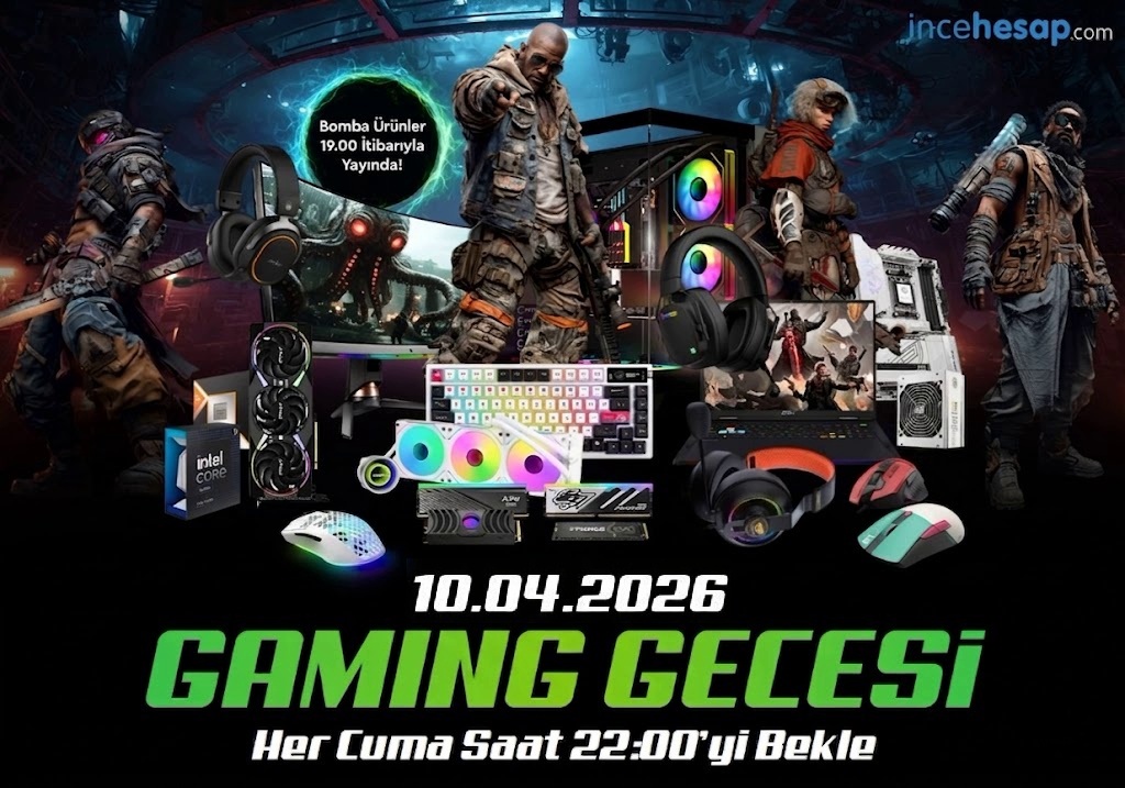 10 nisan 2026 incehesap gaming gecesi ana konu çıkan ürünler kampanyalar fiyatlar forum.jpg
